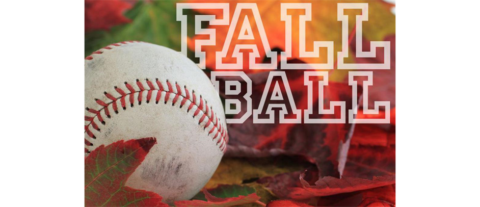 FALL BALL - Sign up today!